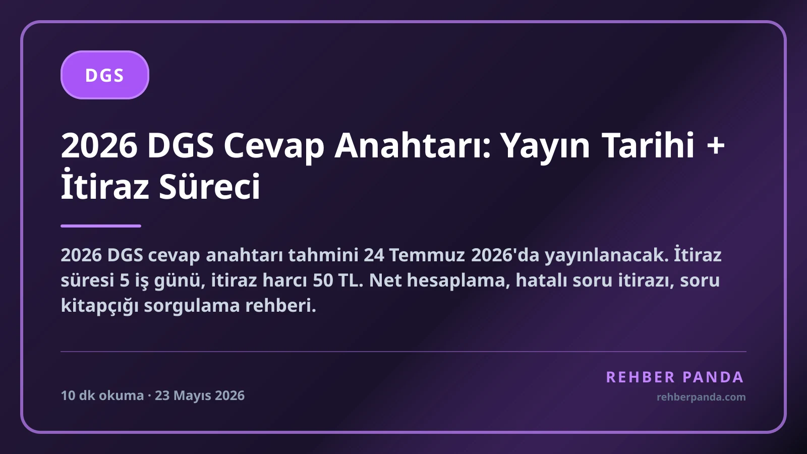 2026 DGS Cevap Anahtarı: Yayın Tarihi + İtiraz Süreci