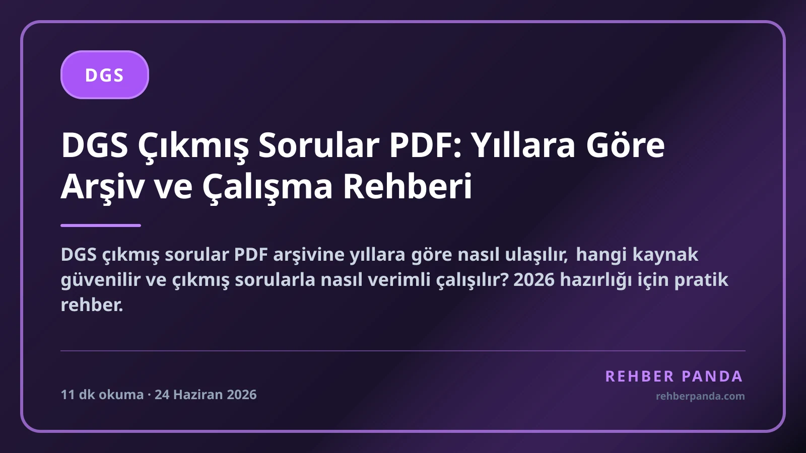 DGS Çıkmış Sorular PDF: Yıllara Göre Arşiv ve Çalışma Rehberi