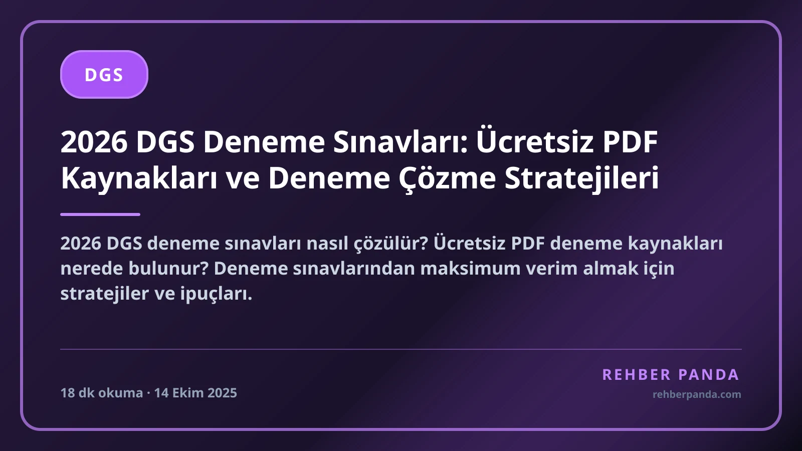 2026 DGS Deneme Sınavları: Ücretsiz PDF Kaynakları ve Deneme Çözme Stratejileri