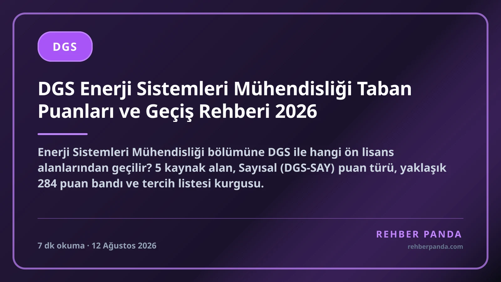 DGS Enerji Sistemleri Mühendisliği Taban Puanları ve Geçiş Rehberi 2026