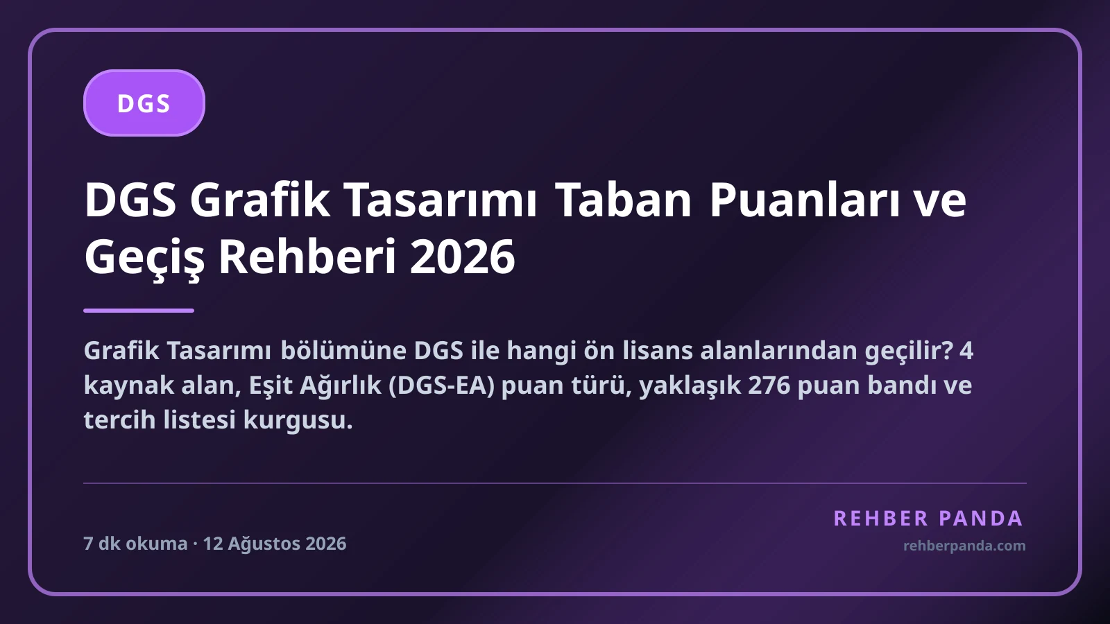 DGS Grafik Tasarımı Taban Puanları ve Geçiş Rehberi 2026