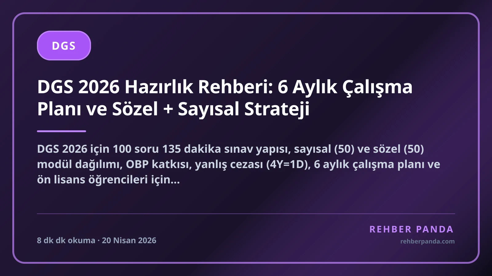 DGS 2026 Hazırlık Rehberi: 6 Aylık Çalışma Planı ve Sözel + Sayısal Strateji