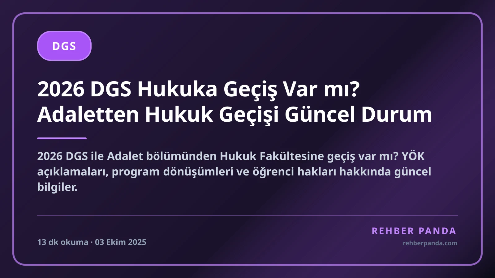 2026 DGS Hukuka Geçiş Var mı? Adaletten Hukuk Geçişi Güncel Durum