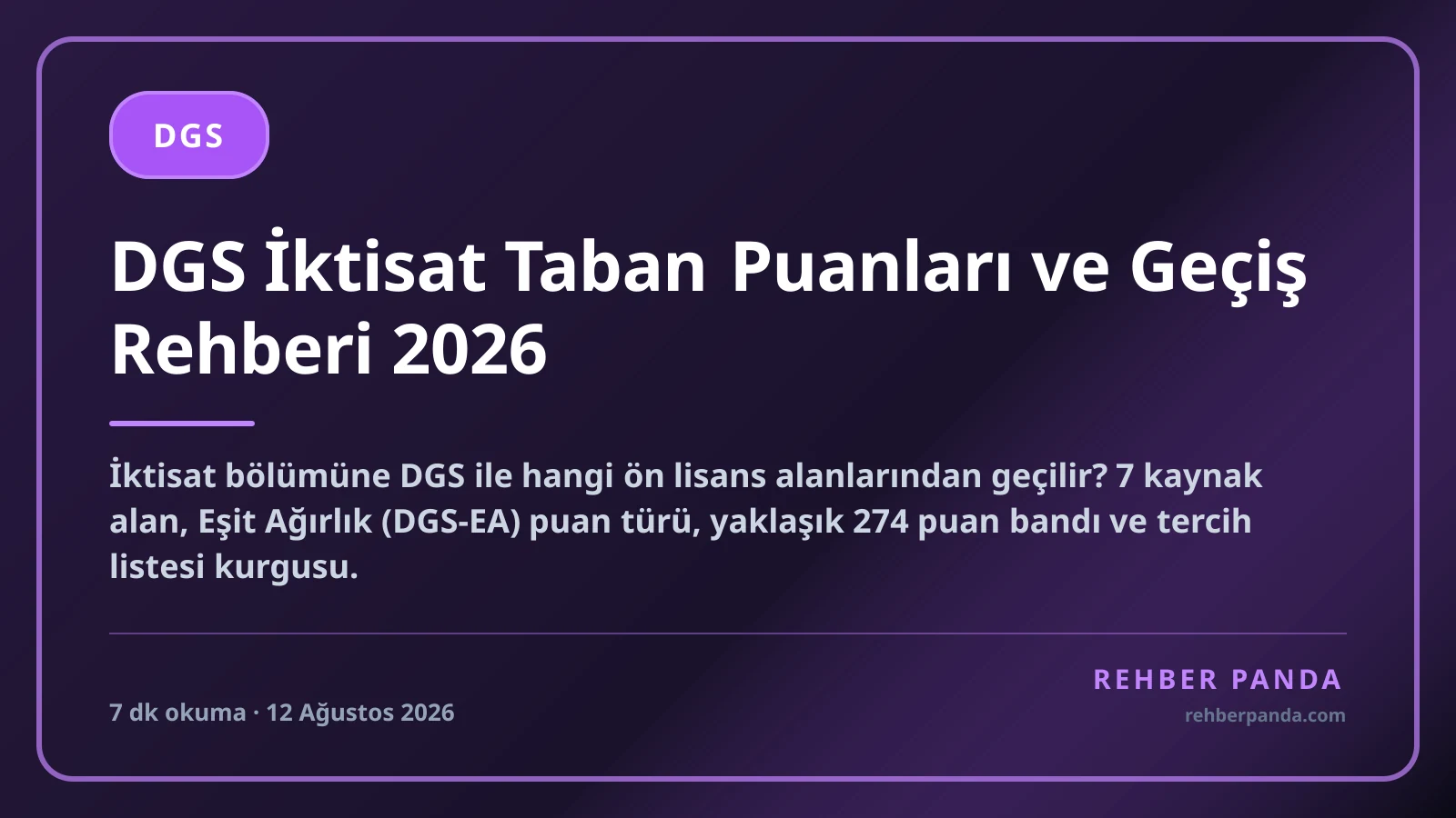 DGS İktisat Taban Puanları ve Geçiş Rehberi 2026