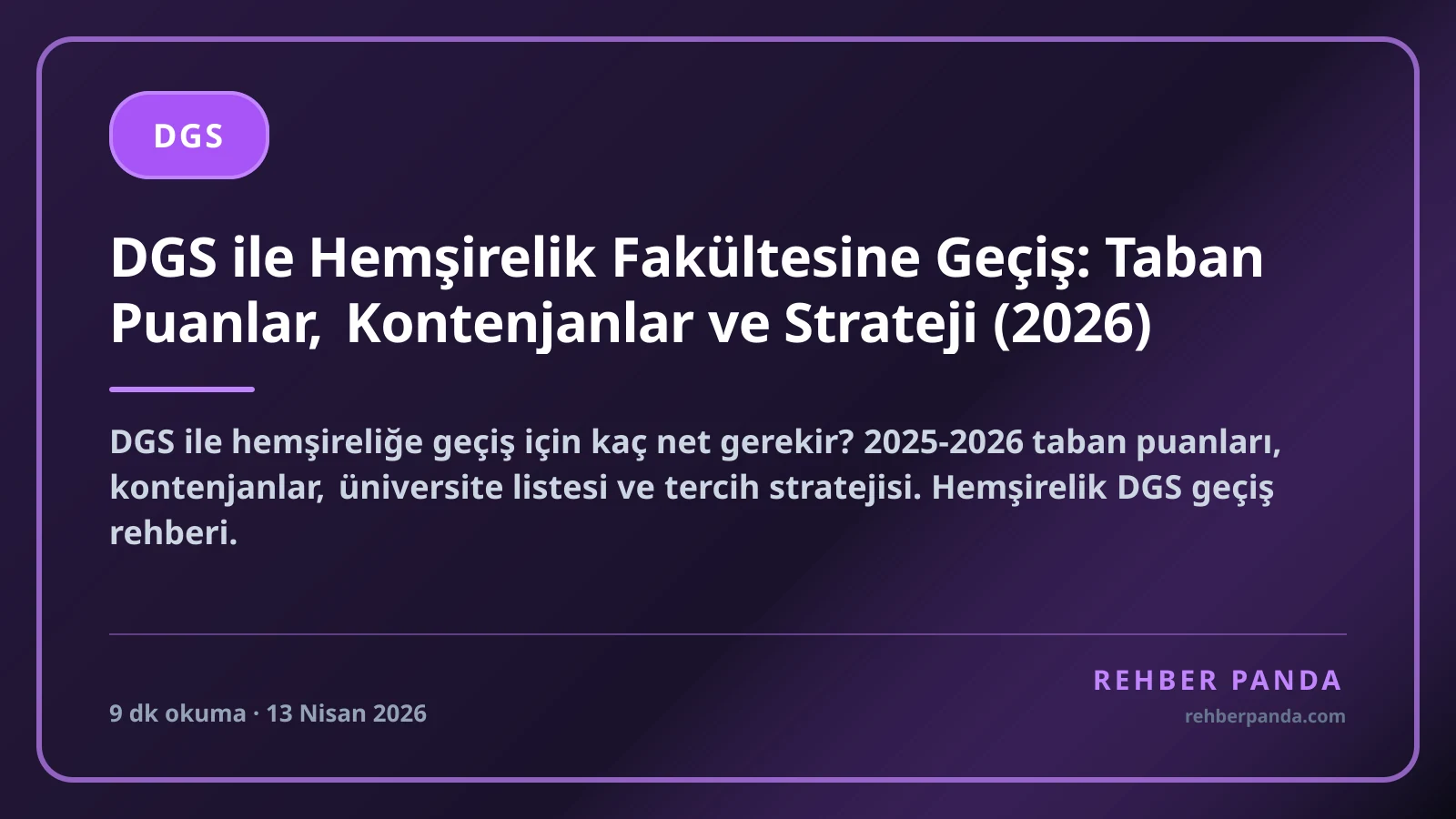 DGS ile Hemşirelik Fakültesine Geçiş: Taban Puanlar, Kontenjanlar ve Strateji (2026)