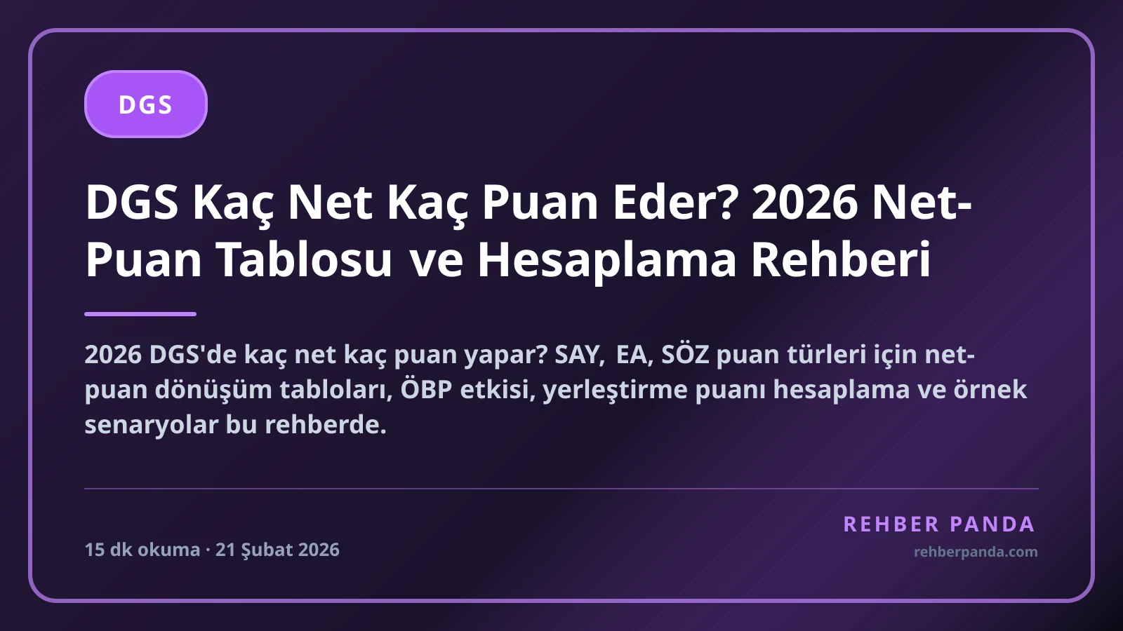 DGS Kaç Net Kaç Puan Eder? 2026 Net-Puan Tablosu ve Hesaplama Rehberi