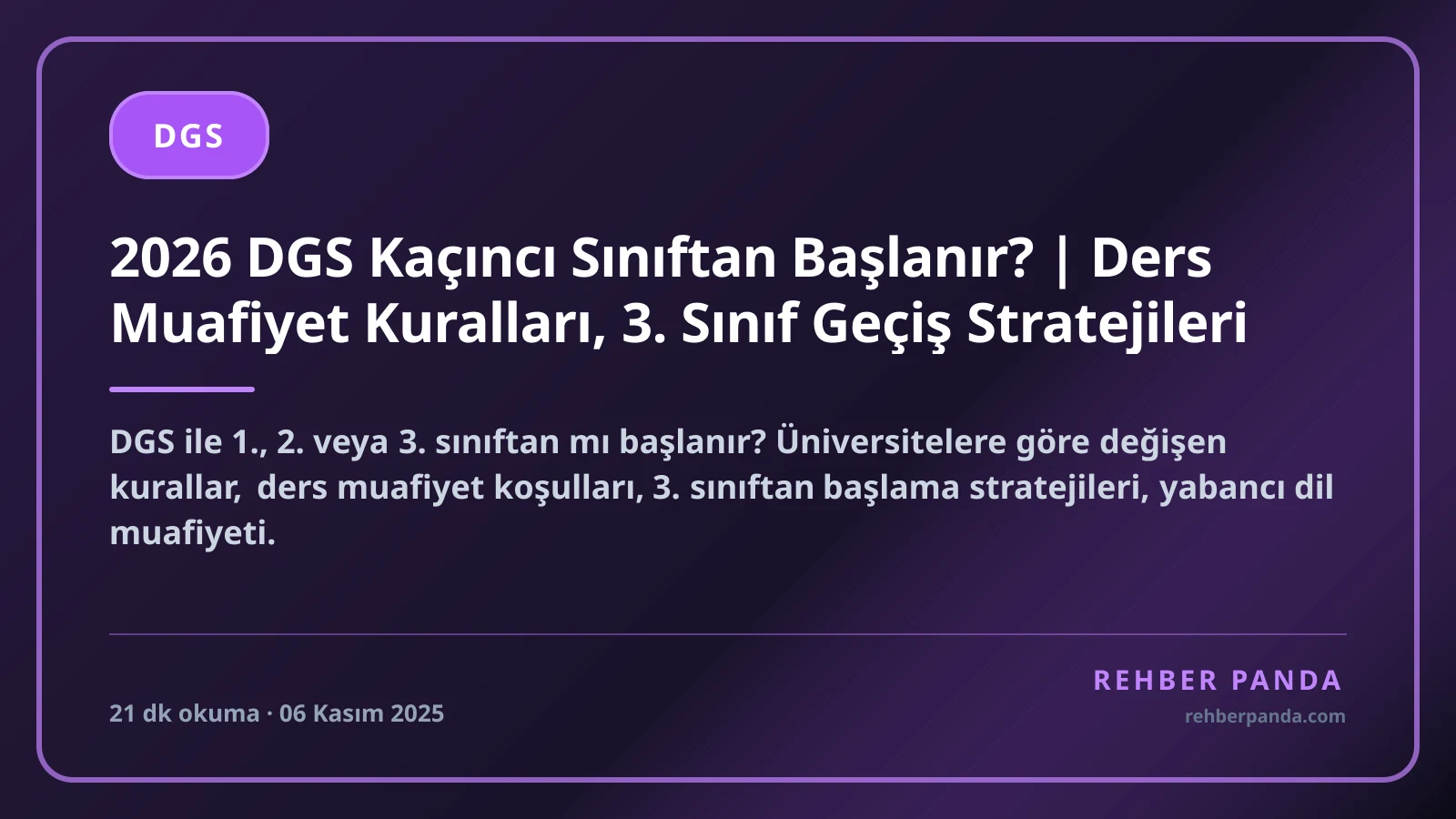 2026 DGS Kaçıncı Sınıftan Başlanır? | Ders Muafiyet Kuralları, 3. Sınıf Geçiş Stratejileri