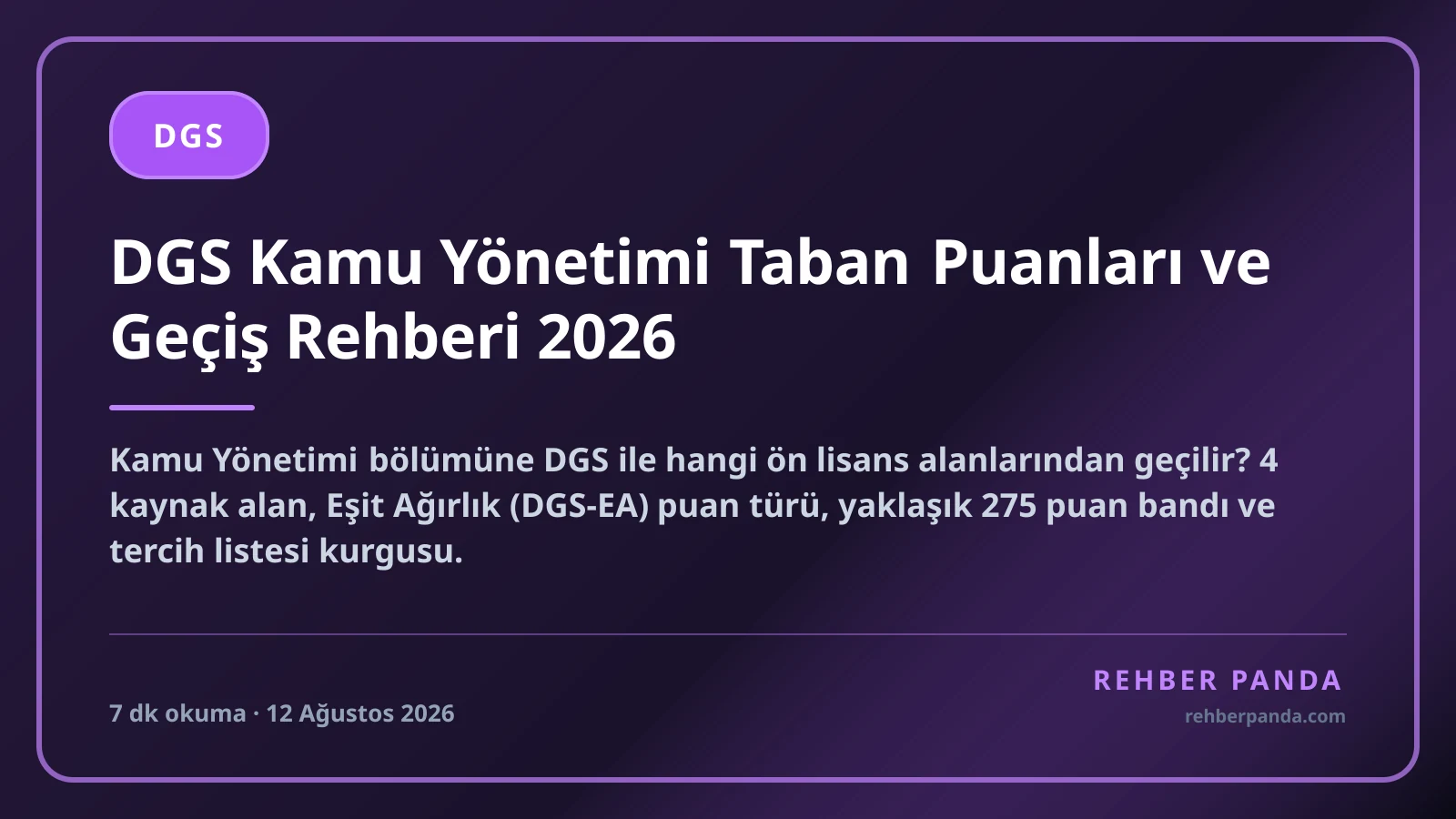 DGS Kamu Yönetimi Taban Puanları ve Geçiş Rehberi 2026