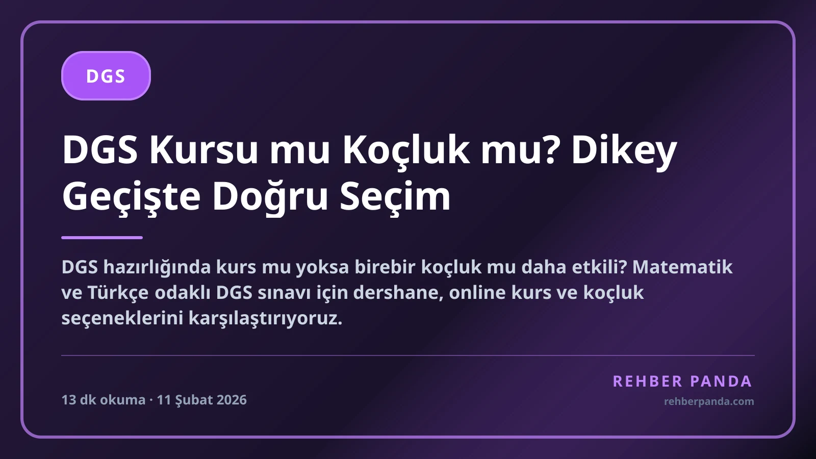 DGS Kursu mu Koçluk mu? Dikey Geçişte Doğru Seçim