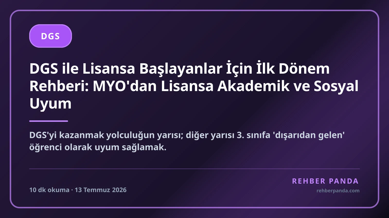 DGS ile Lisansa Başlayanlar İçin İlk Dönem Rehberi: MYO'dan Lisansa Akademik ve Sosyal Uyum