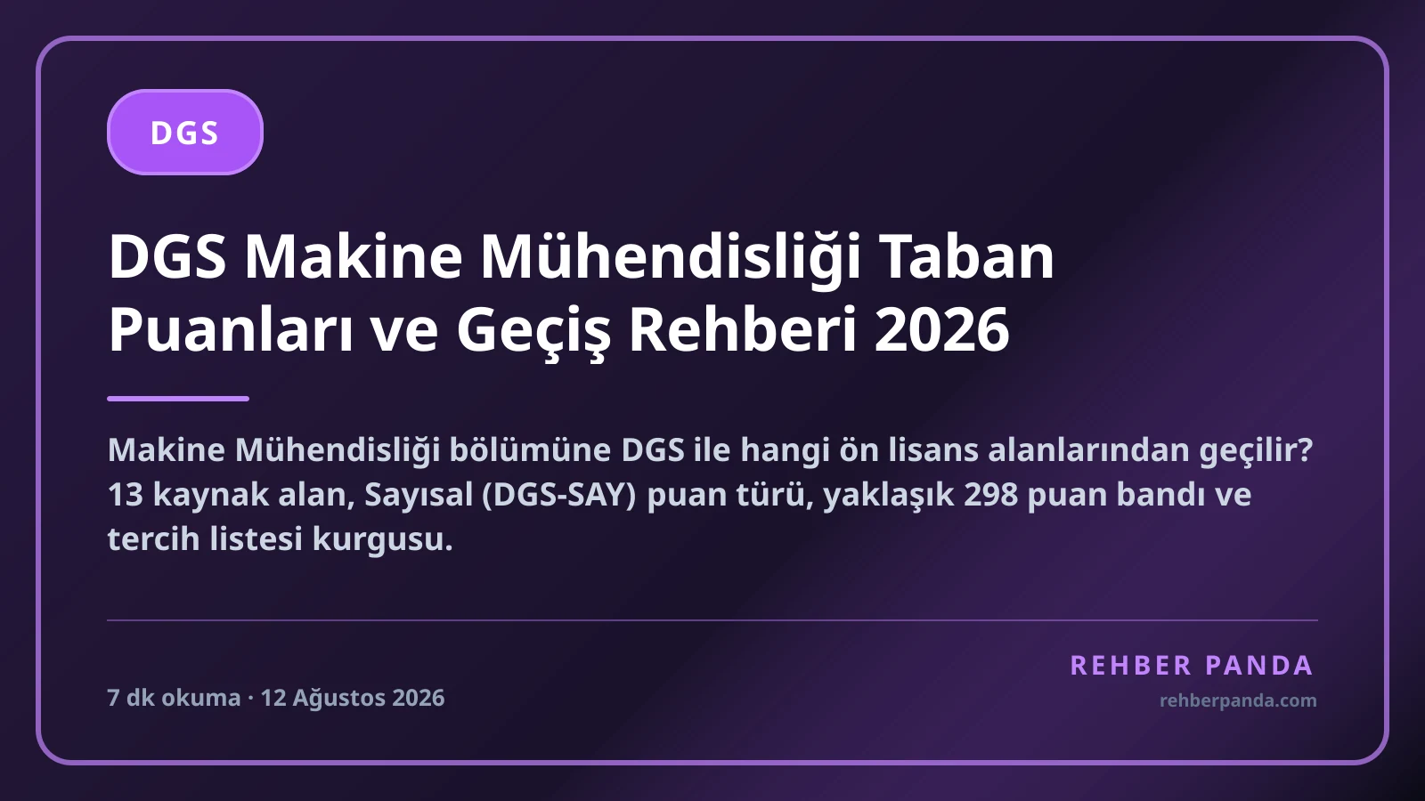 DGS Makine Mühendisliği Taban Puanları ve Geçiş Rehberi 2026