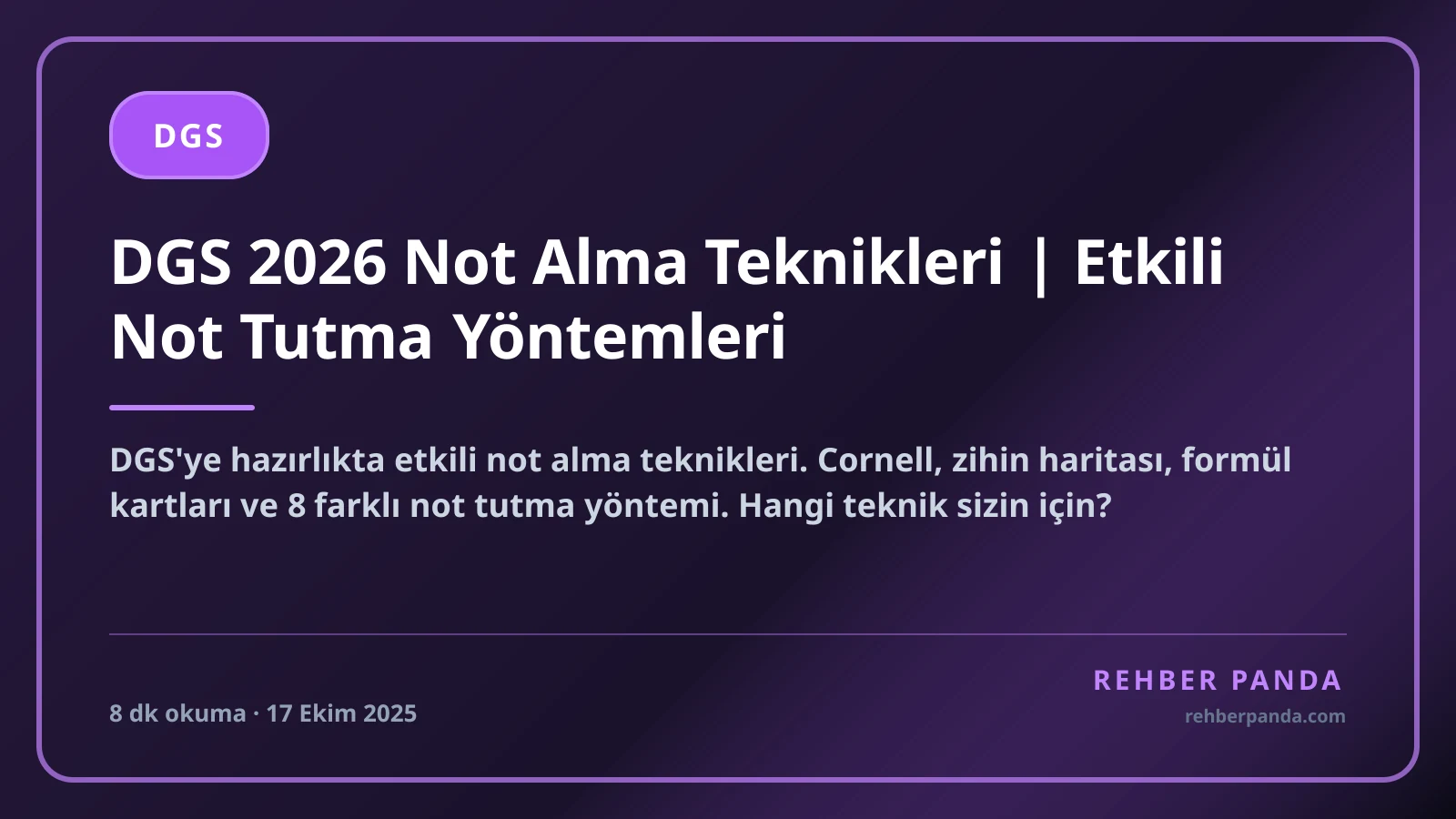 DGS 2026 Not Alma Teknikleri | Etkili Not Tutma Yöntemleri