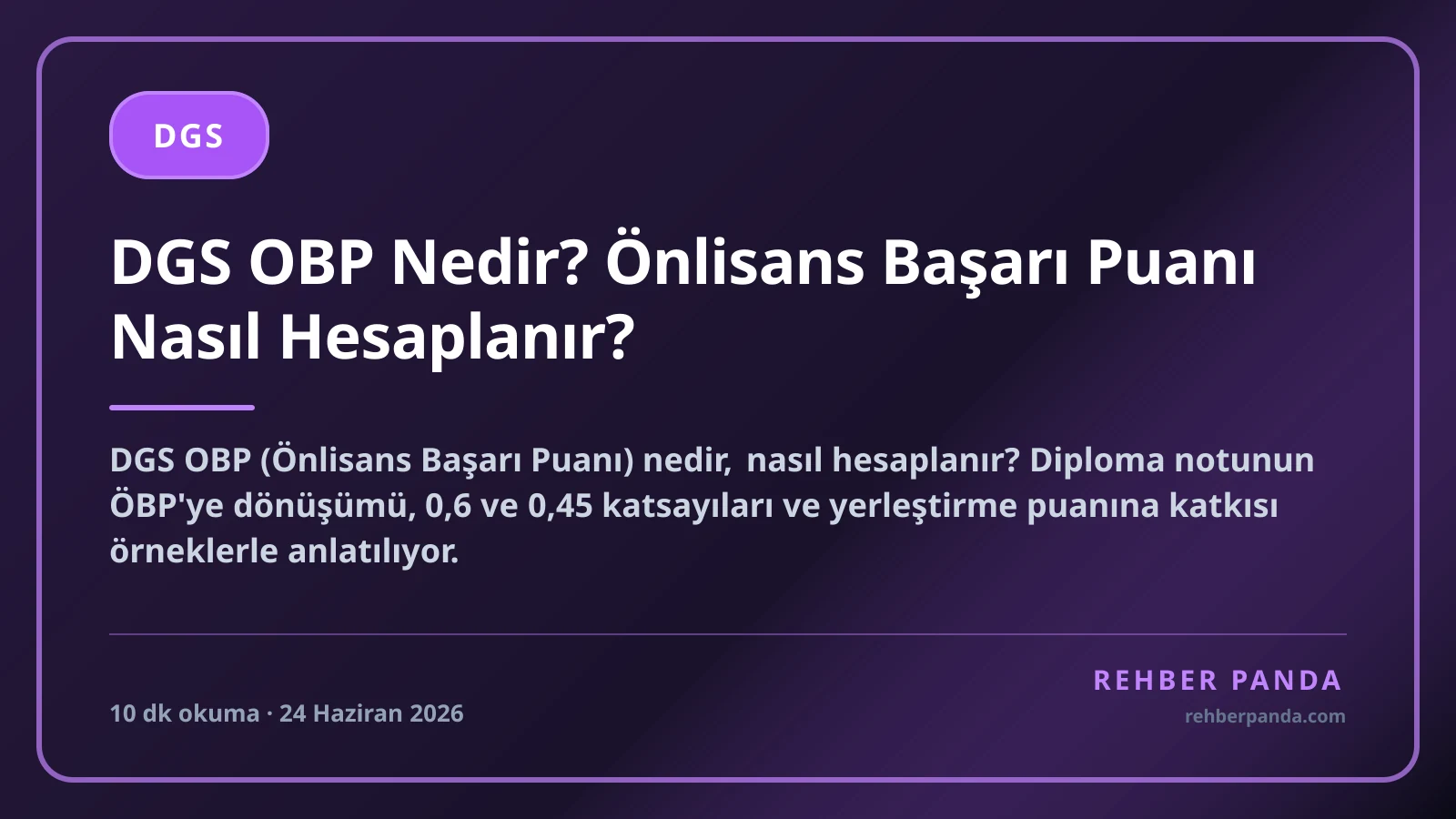DGS OBP Nedir? Önlisans Başarı Puanı Nasıl Hesaplanır?