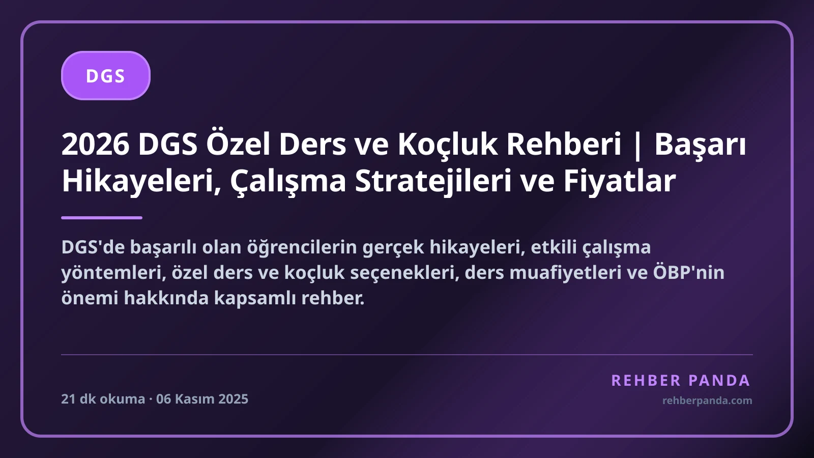 2026 DGS Özel Ders ve Koçluk Rehberi | Başarı Hikayeleri, Çalışma Stratejileri ve Fiyatlar