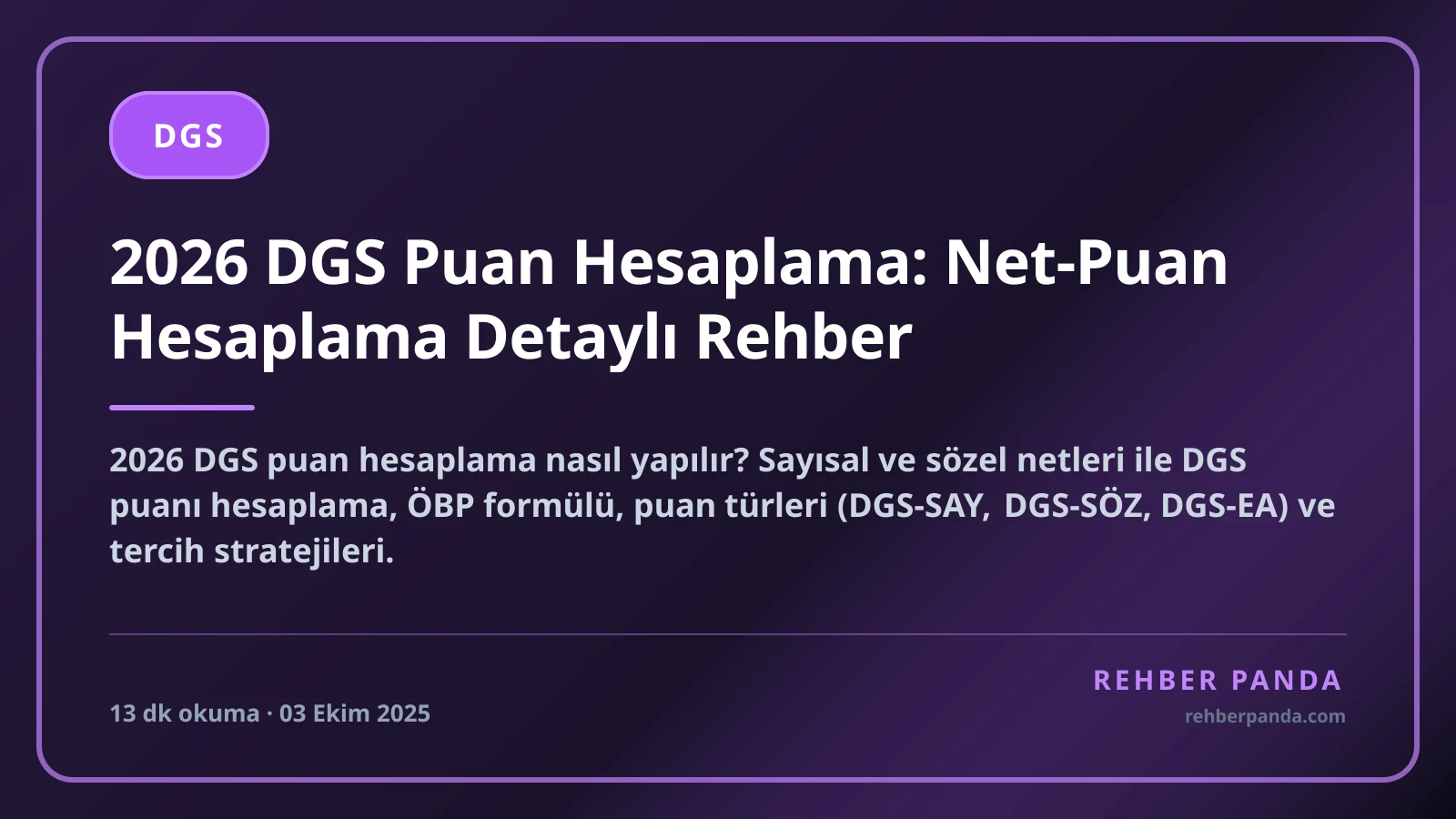 2026 DGS Puan Hesaplama: Net-Puan Hesaplama Detaylı Rehber