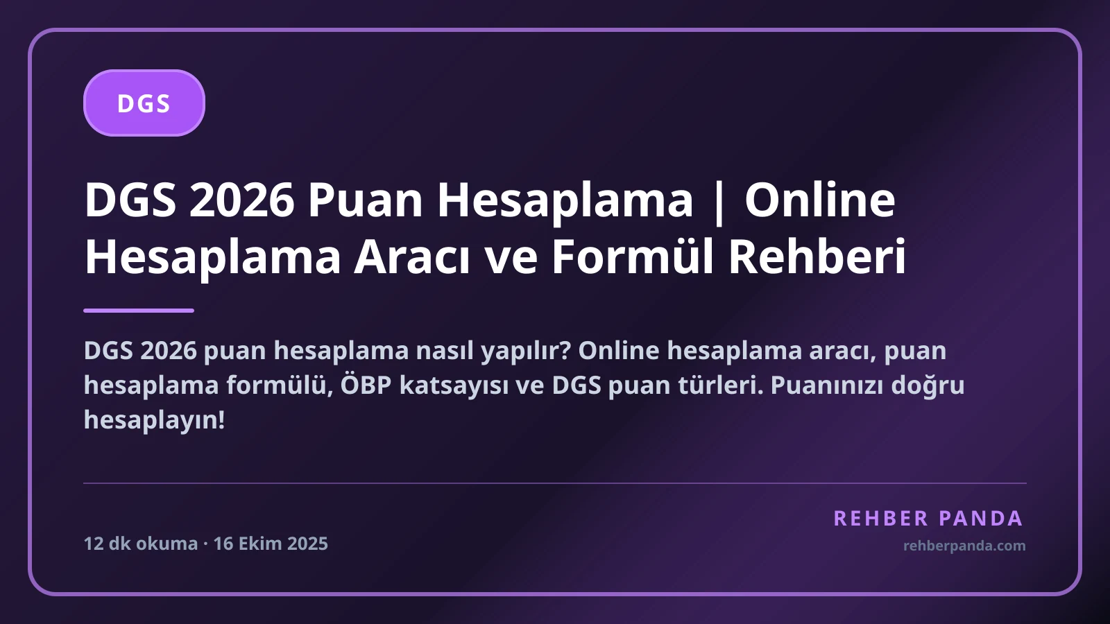 DGS 2026 Puan Hesaplama | Online Hesaplama Aracı ve Formül Rehberi