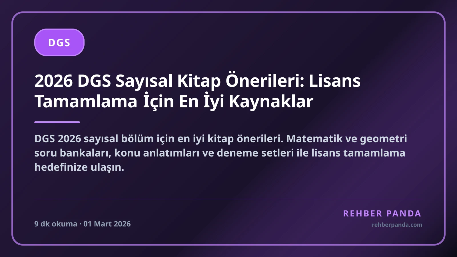 2026 DGS Sayısal Kitap Önerileri: Lisans Tamamlama İçin En İyi Kaynaklar