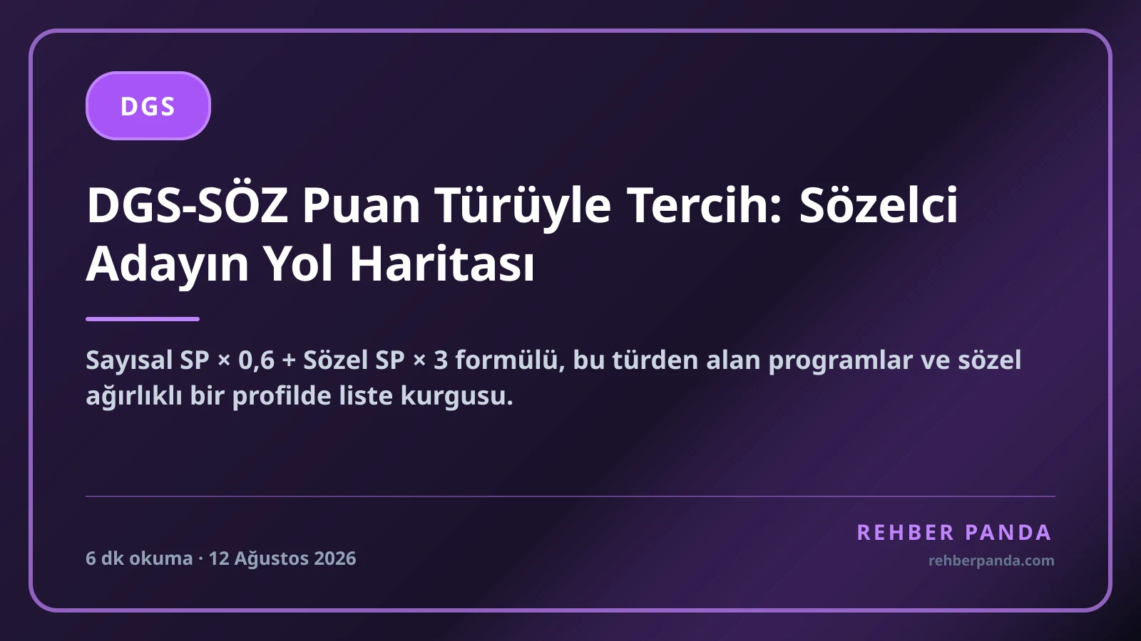 DGS-SÖZ Puan Türüyle Tercih: Sözelci Adayın Yol Haritası