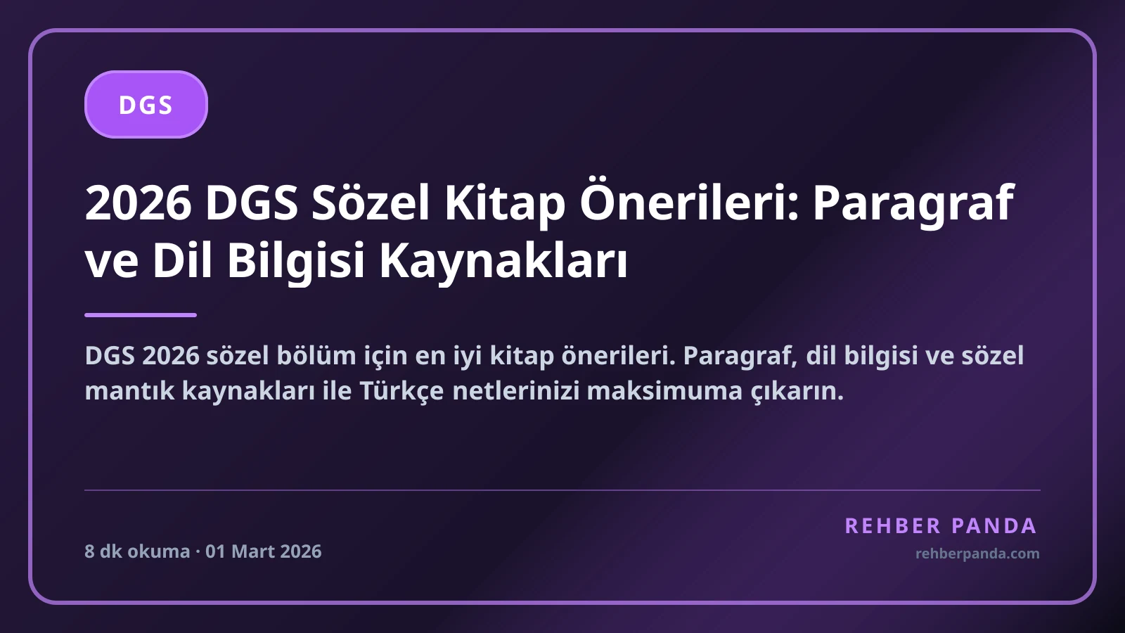 2026 DGS Sözel Kitap Önerileri: Paragraf ve Dil Bilgisi Kaynakları