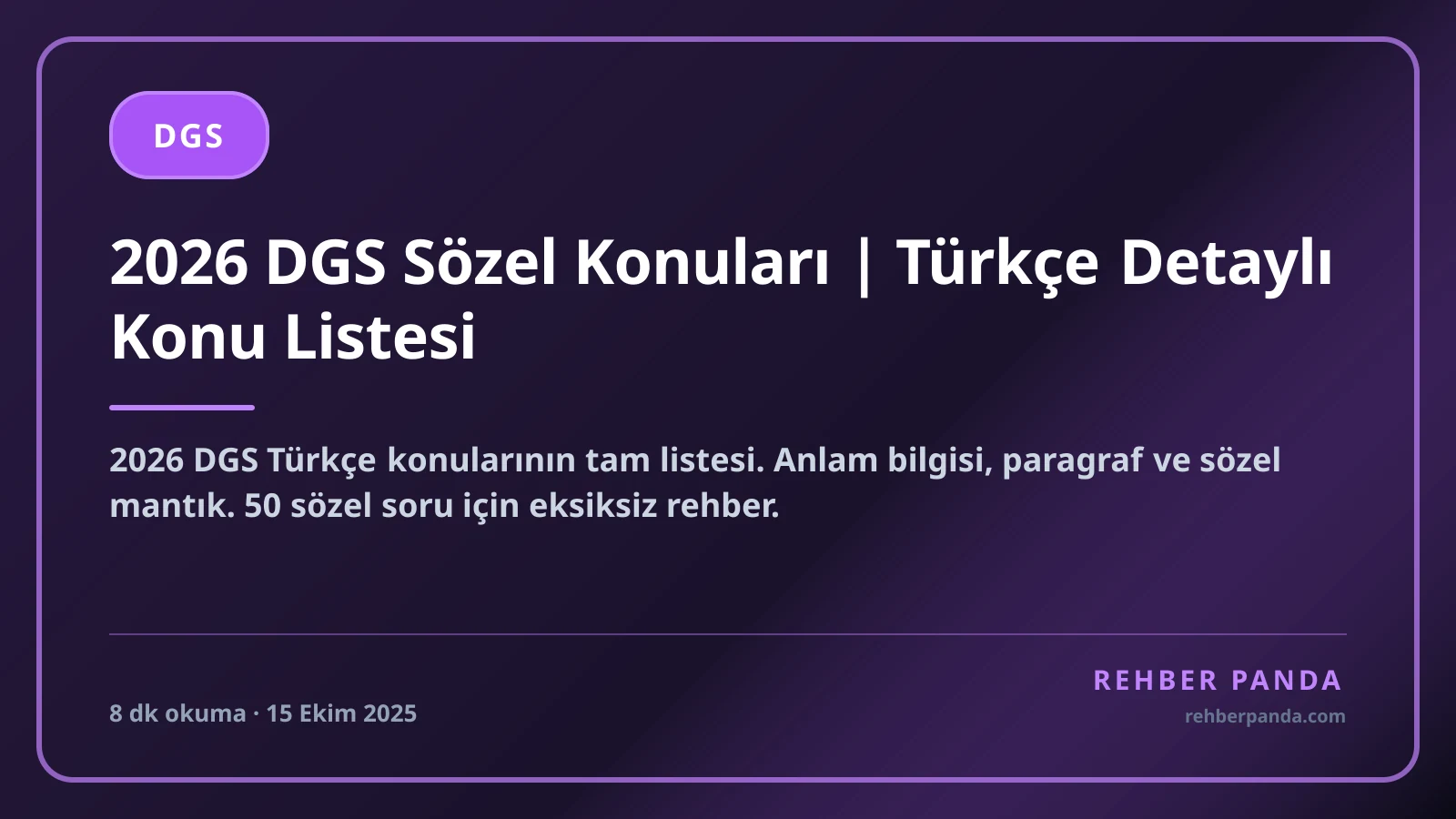 2026 DGS Sözel Konuları | Türkçe Detaylı Konu Listesi