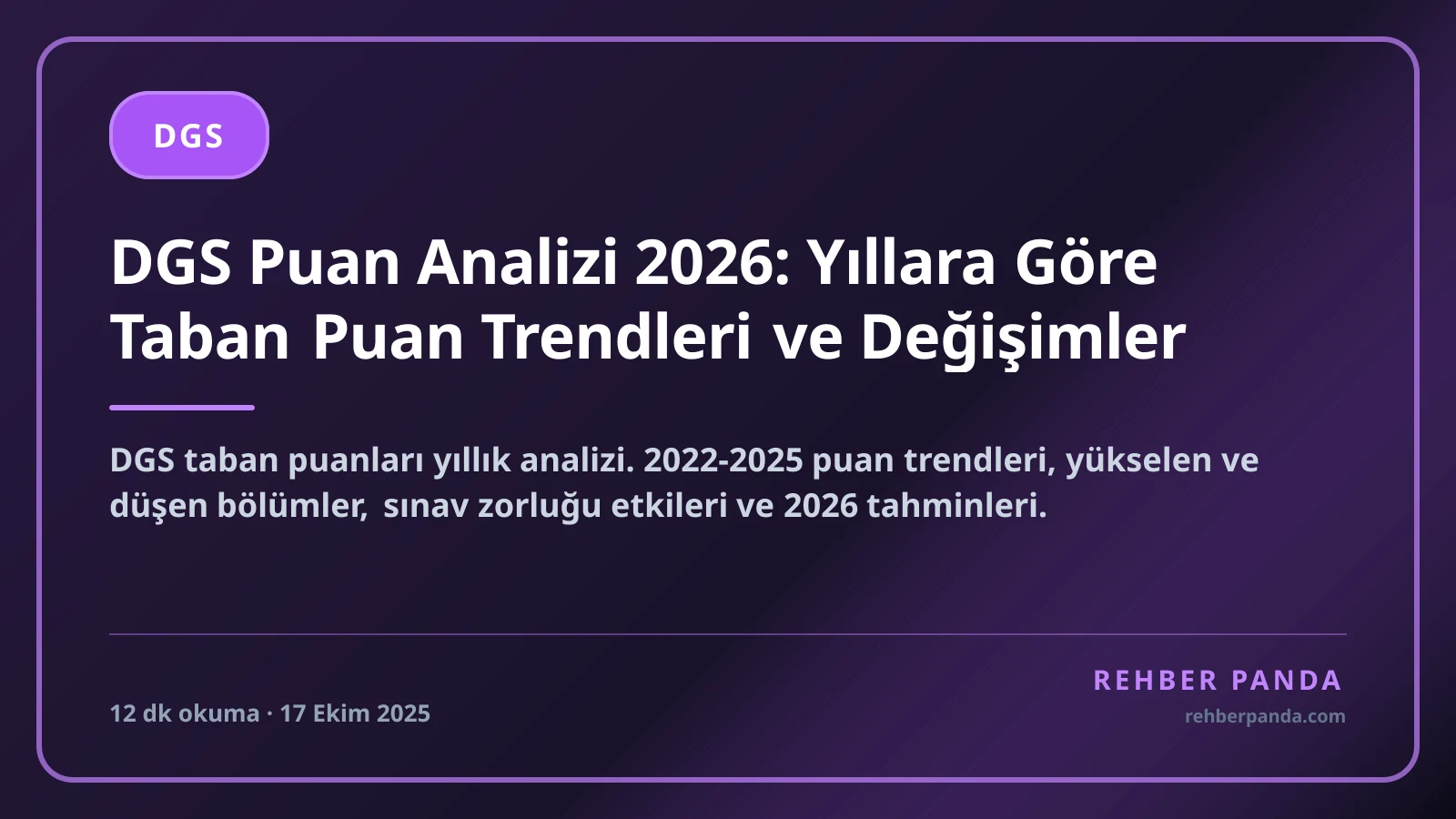 DGS Puan Analizi 2026: Yıllara Göre Taban Puan Trendleri ve Değişimler