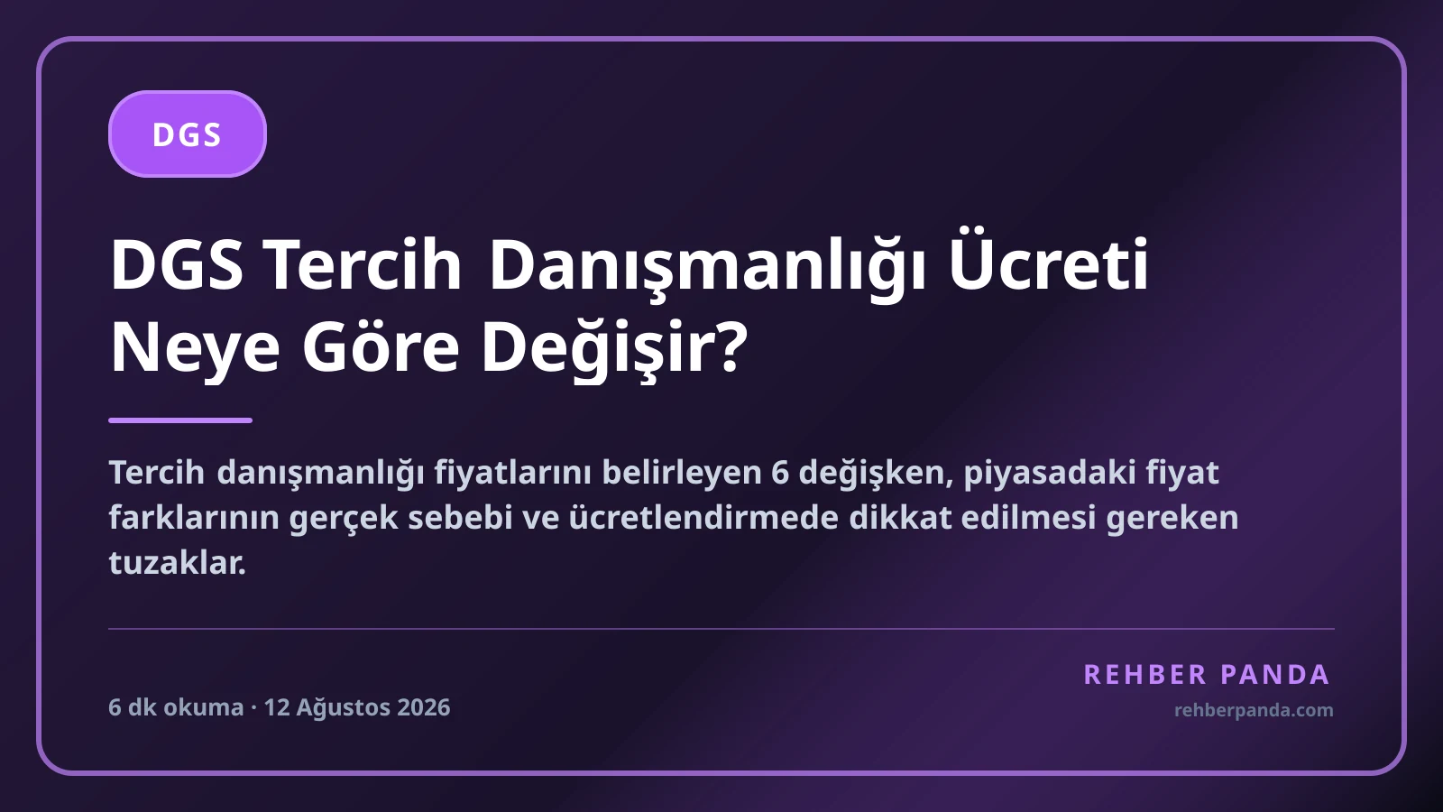 DGS Tercih Danışmanlığı Ücreti Neye Göre Değişir?