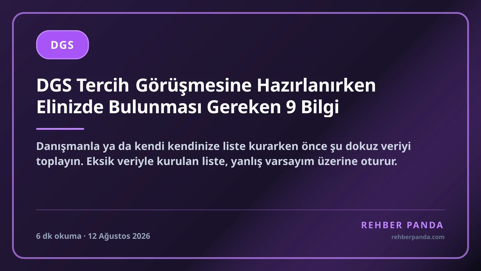 DGS Tercih Görüşmesine Hazırlanırken Elinizde Bulunması Gereken 9 Bilgi