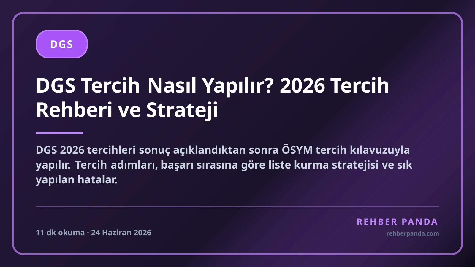 DGS Tercih Nasıl Yapılır? 2026 Tercih Rehberi ve Strateji