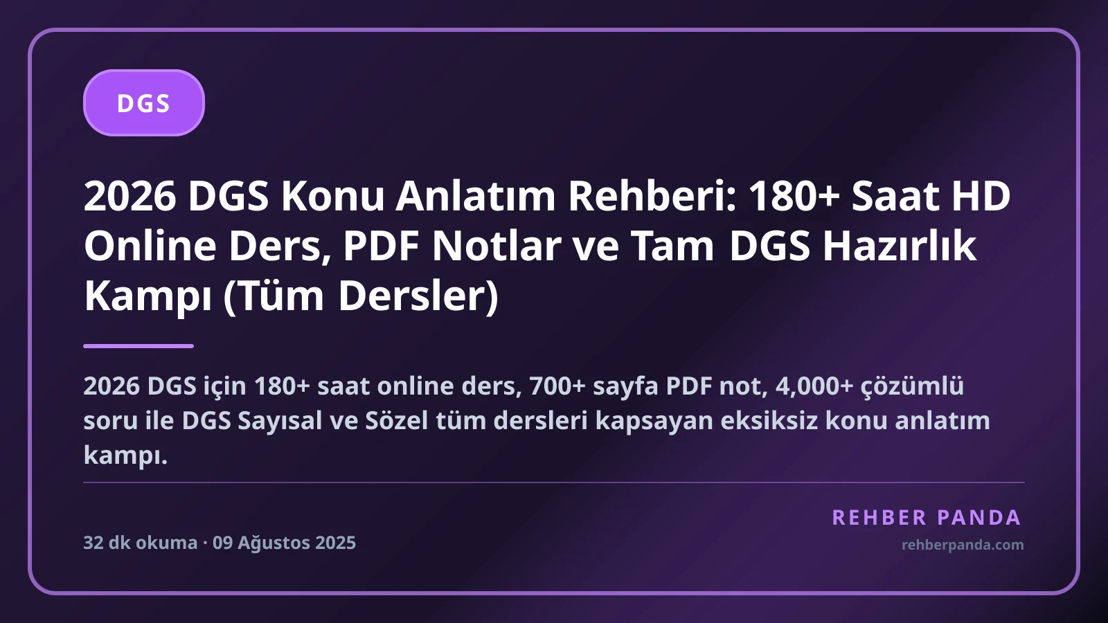 2026 DGS Konu Anlatım Rehberi: 180+ Saat HD Online Ders, PDF Notlar ve Tam DGS Hazırlık Kampı (Tüm Dersler)
