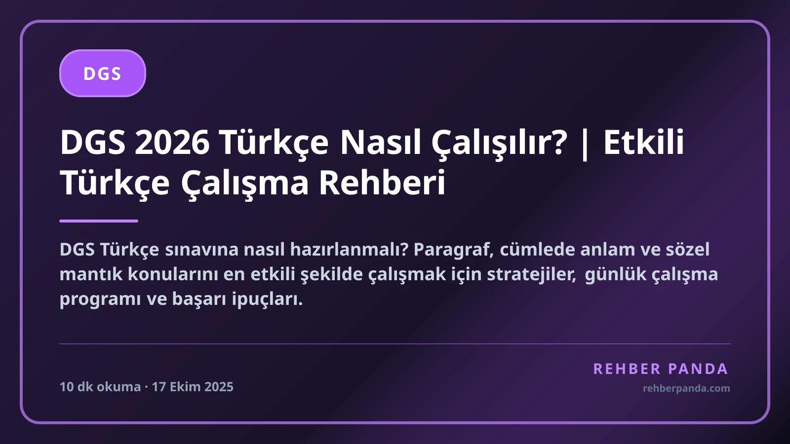 DGS 2026 Türkçe Nasıl Çalışılır? | Etkili Türkçe Çalışma Rehberi