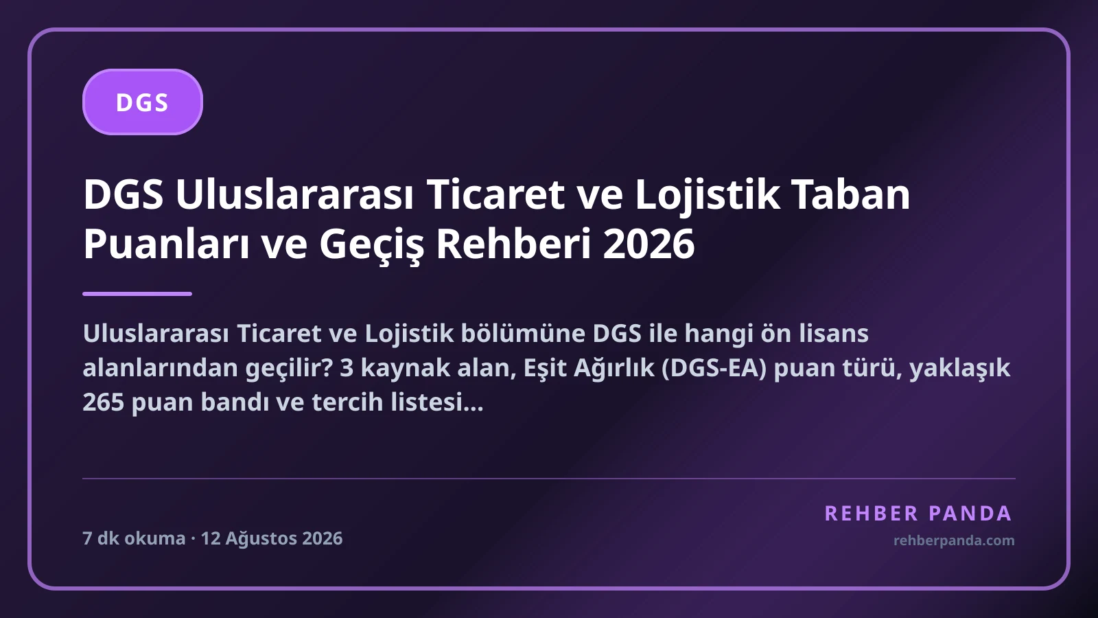DGS Uluslararası Ticaret ve Lojistik Taban Puanları ve Geçiş Rehberi 2026