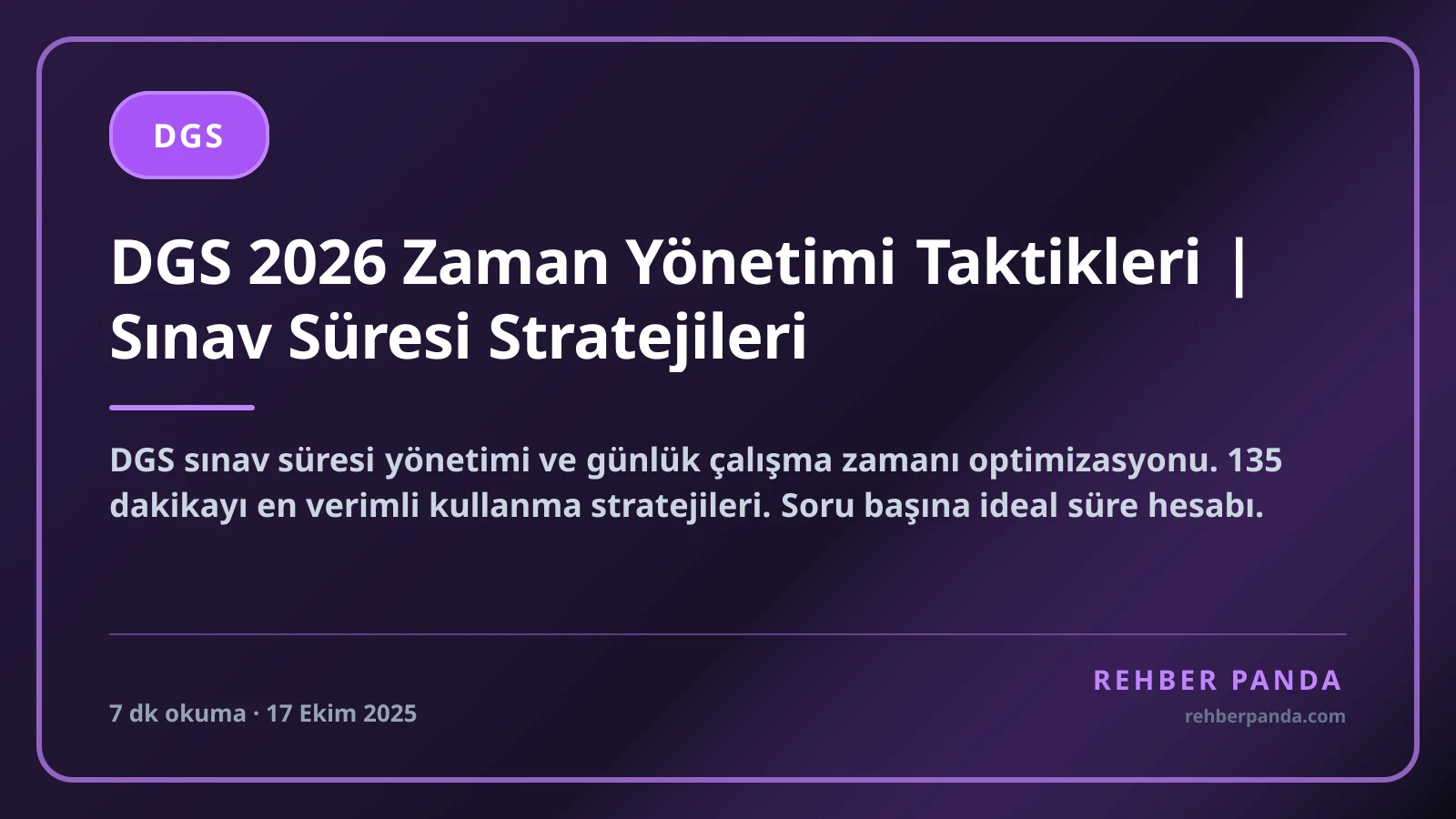 DGS 2026 Zaman Yönetimi Taktikleri | Sınav Süresi Stratejileri