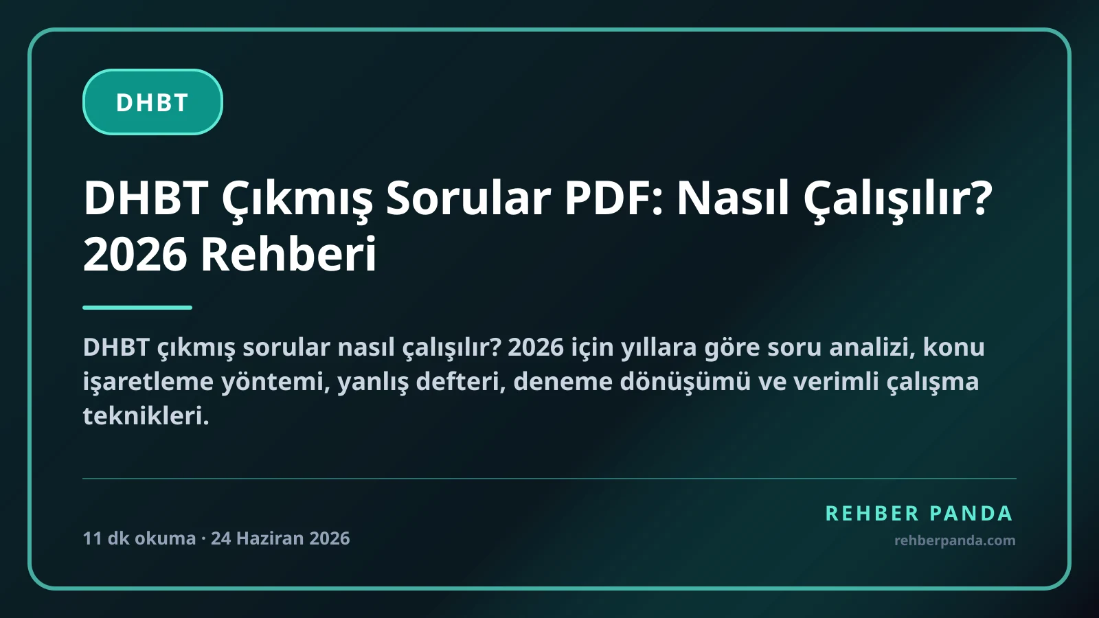DHBT Çıkmış Sorular PDF: Nasıl Çalışılır? 2026 Rehberi