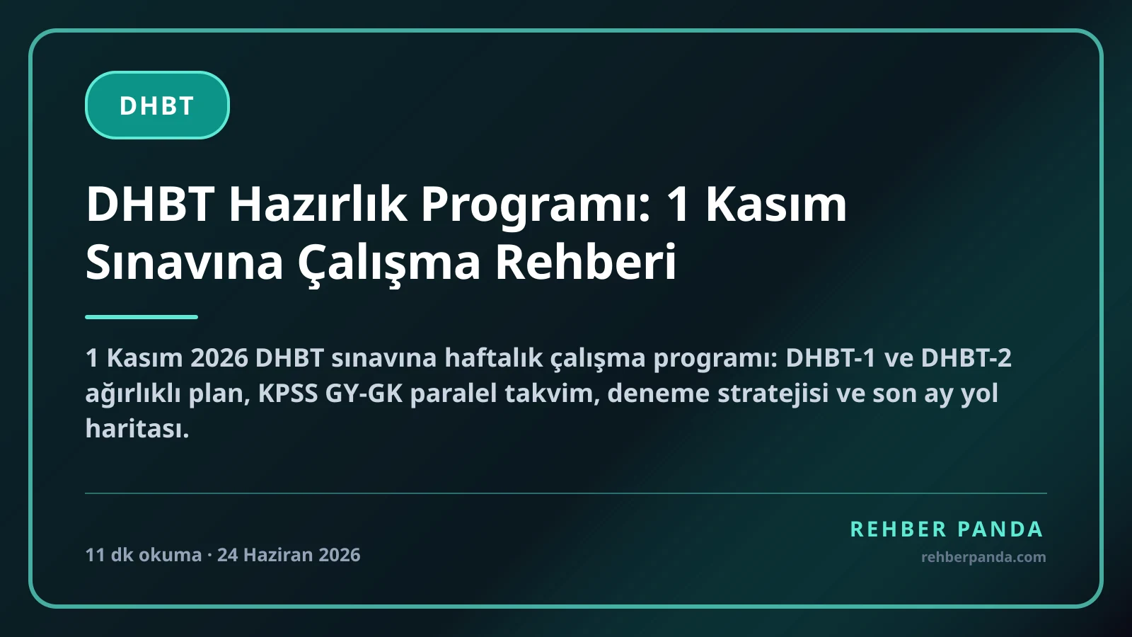 DHBT Hazırlık Programı: 1 Kasım Sınavına Çalışma Rehberi