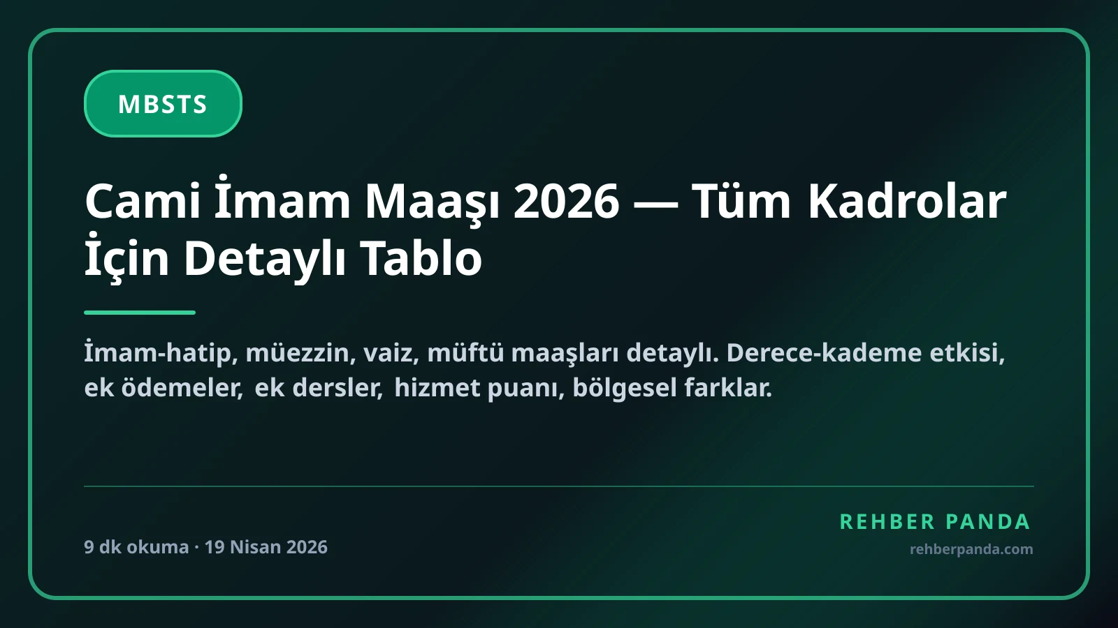 Cami İmam Maaşı 2026 — Tüm Kadrolar İçin Detaylı Tablo