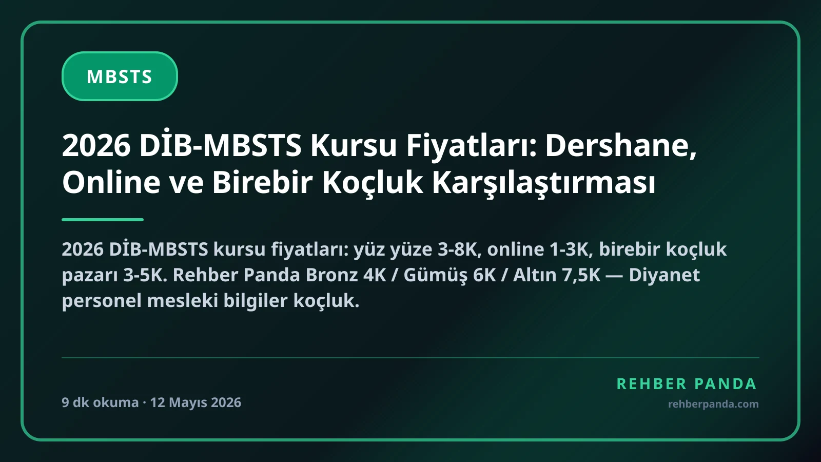2026 DİB-MBSTS Kursu Fiyatları: Dershane, Online ve Birebir Koçluk Karşılaştırması