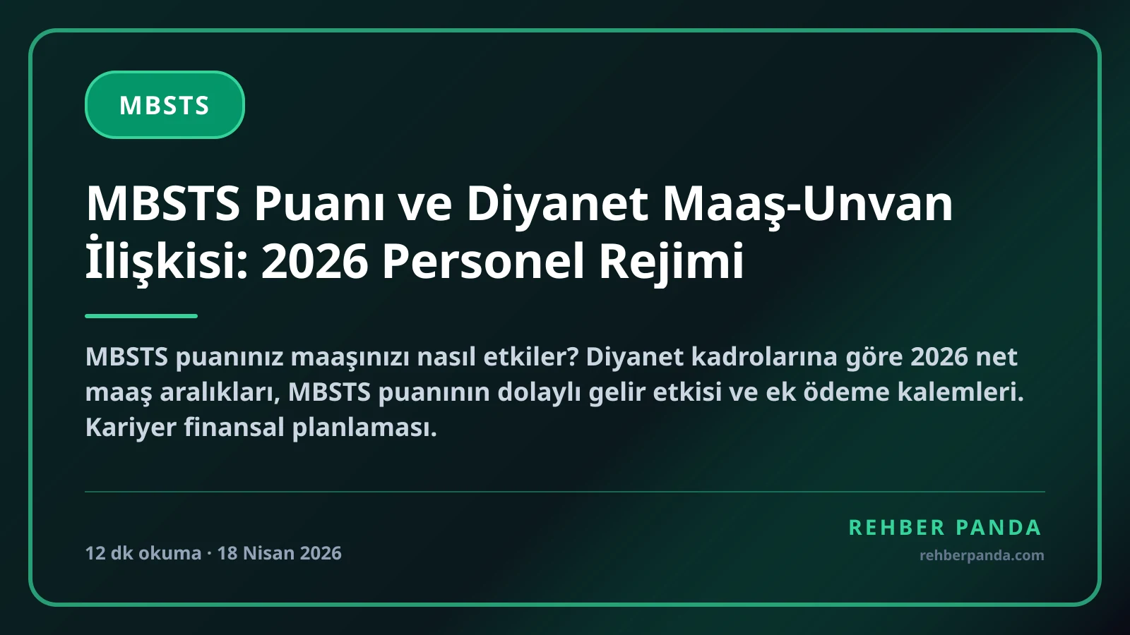 MBSTS Puanı ve Diyanet Maaş-Unvan İlişkisi: 2026 Personel Rejimi