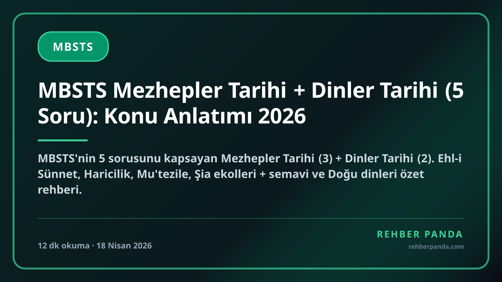 MBSTS Mezhepler Tarihi + Dinler Tarihi (5 Soru): Konu Anlatımı 2026