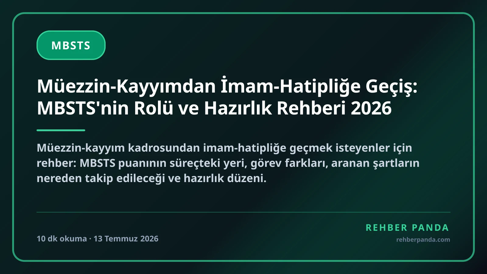 Müezzin-Kayyımdan İmam-Hatipliğe Geçiş: MBSTS'nin Rolü ve Hazırlık Rehberi 2026