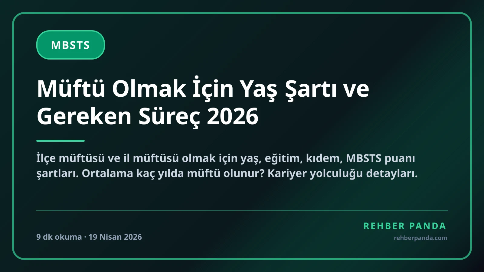Müftü Olmak İçin Yaş Şartı ve Gereken Süreç 2026