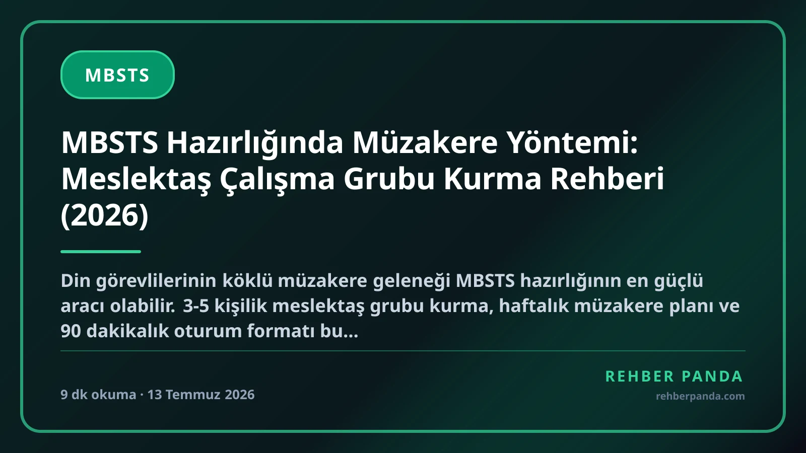 MBSTS Hazırlığında Müzakere Yöntemi: Meslektaş Çalışma Grubu Kurma Rehberi (2026)