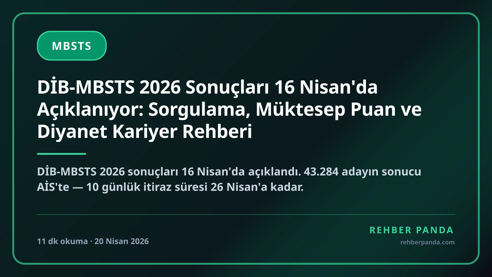 DİB-MBSTS 2026 Sonuçları 16 Nisan'da Açıklanıyor: Sorgulama, Müktesep Puan ve Diyanet Kariyer Rehberi