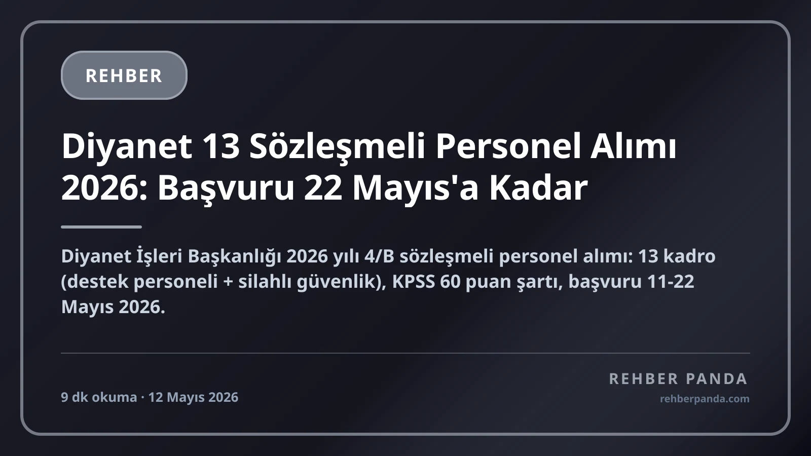 Diyanet 13 Sözleşmeli Personel Alımı 2026: Başvuru 22 Mayıs'a Kadar