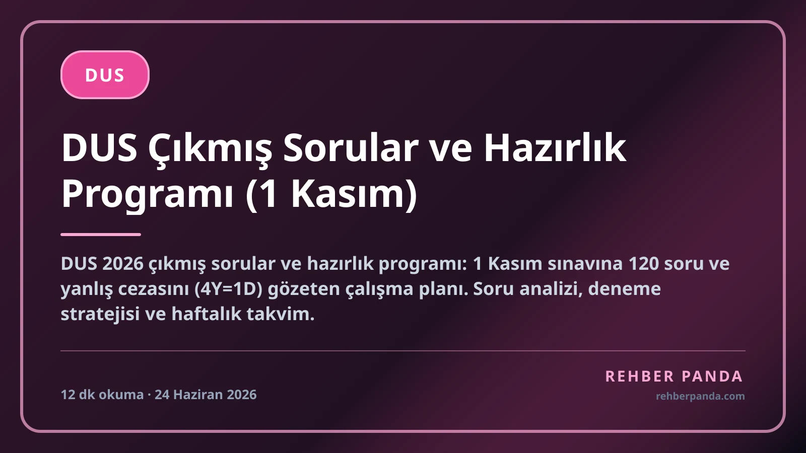 DUS Çıkmış Sorular ve Hazırlık Programı (1 Kasım)