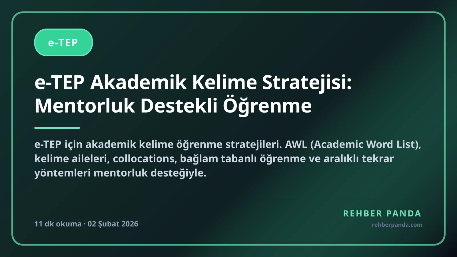 e-TEP Akademik Kelime Stratejisi: Mentorluk Destekli Öğrenme