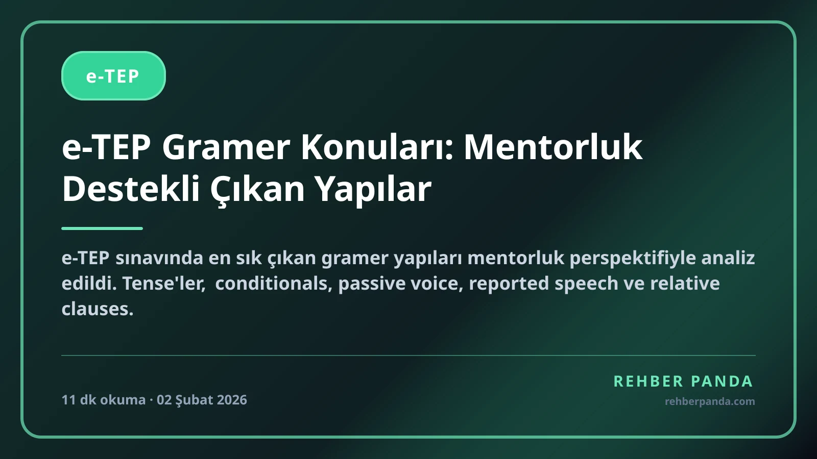e-TEP Gramer Konuları: Mentorluk Destekli Çıkan Yapılar