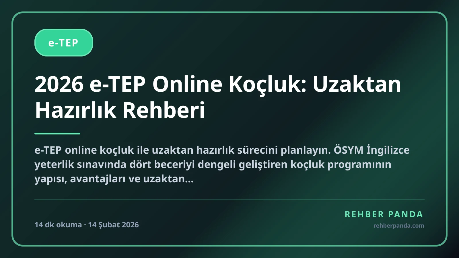 2026 e-TEP Online Koçluk: Uzaktan Hazırlık Rehberi