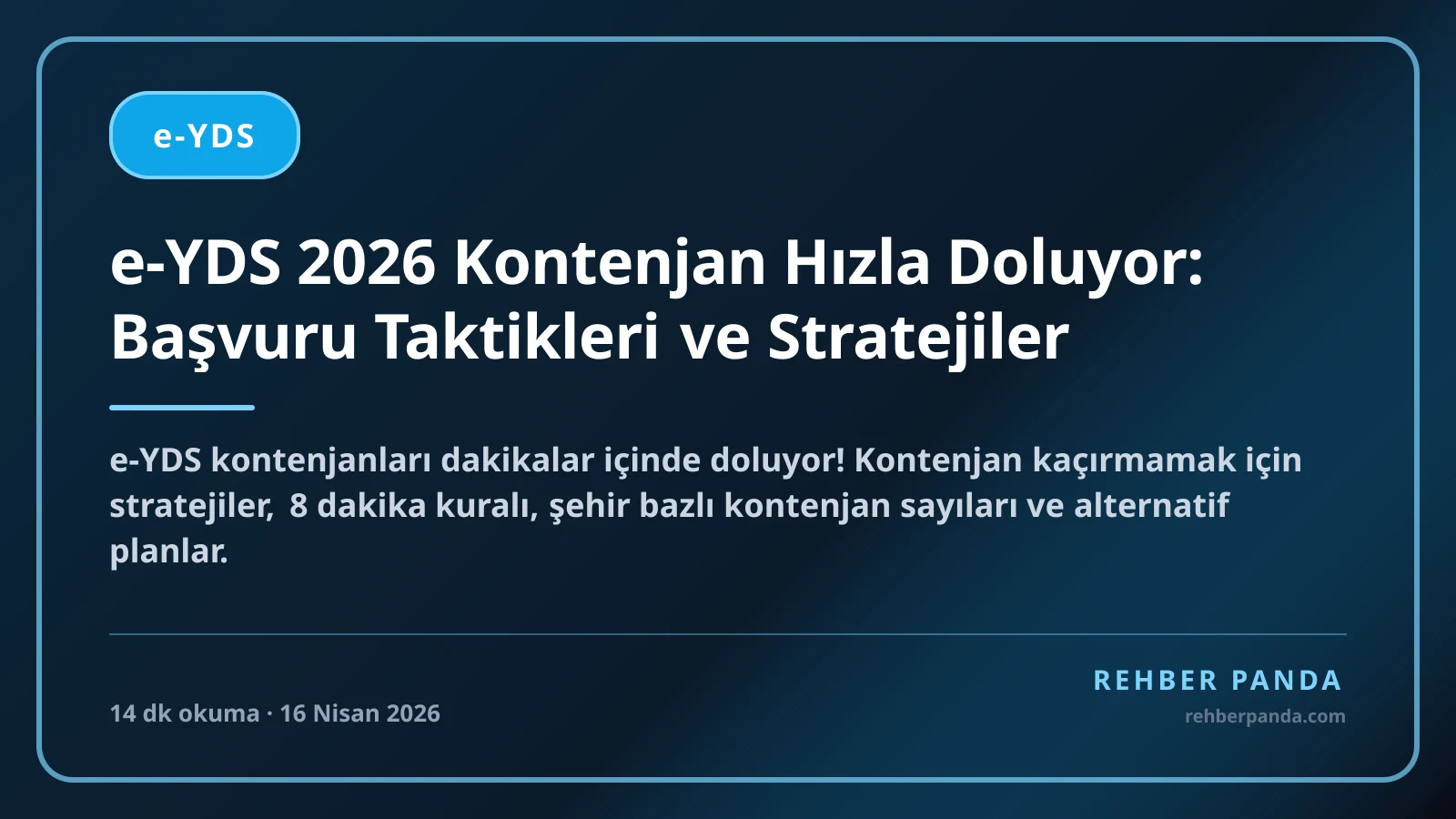 e-YDS 2026 Kontenjan Hızla Doluyor: Başvuru Taktikleri ve Stratejiler