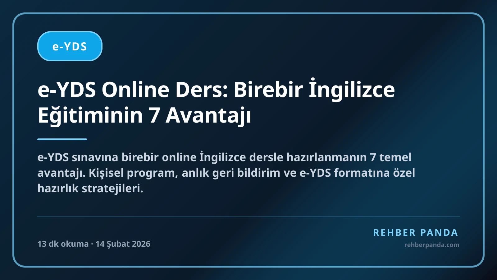 e-YDS Online Ders: Birebir İngilizce Eğitiminin 7 Avantajı