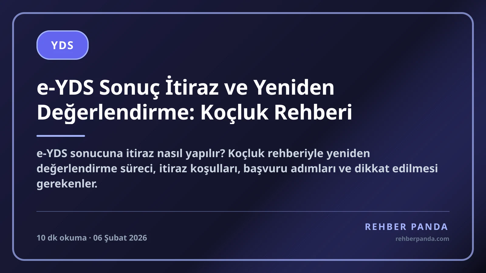 e-YDS Sonuç İtiraz ve Yeniden Değerlendirme: Koçluk Rehberi